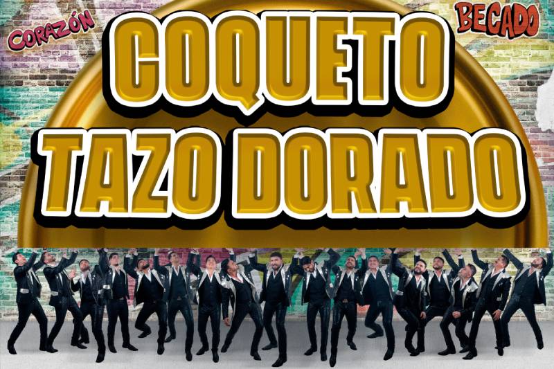 «Coqueto Tazo Dorado»: La última sorpresa de Banda El Recodo De Cruz Lizárraga