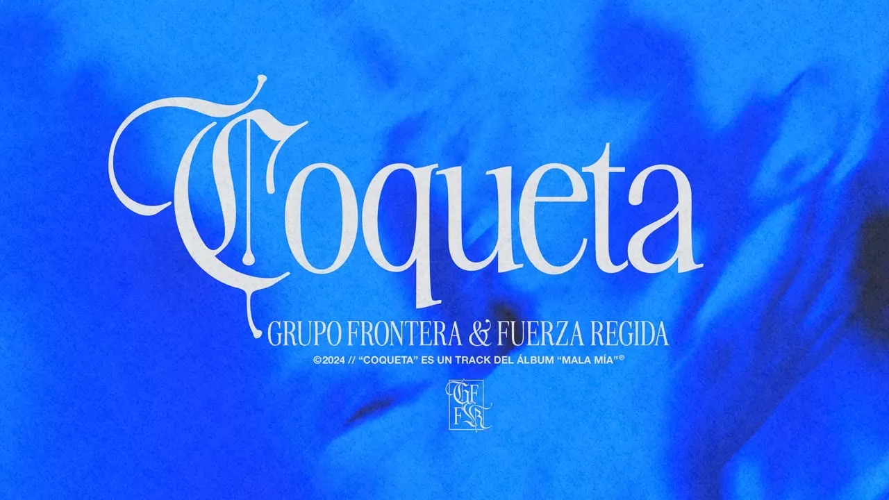 El éxito de Fuerza Regida: ‘Coqueta’ reina en Spotify con millones de reproducciones